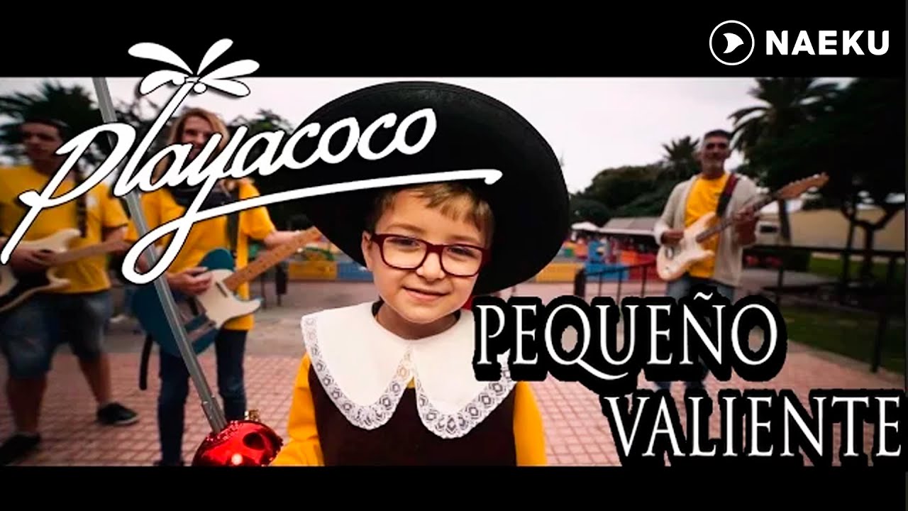 Playacoco - Pequeño Valiente