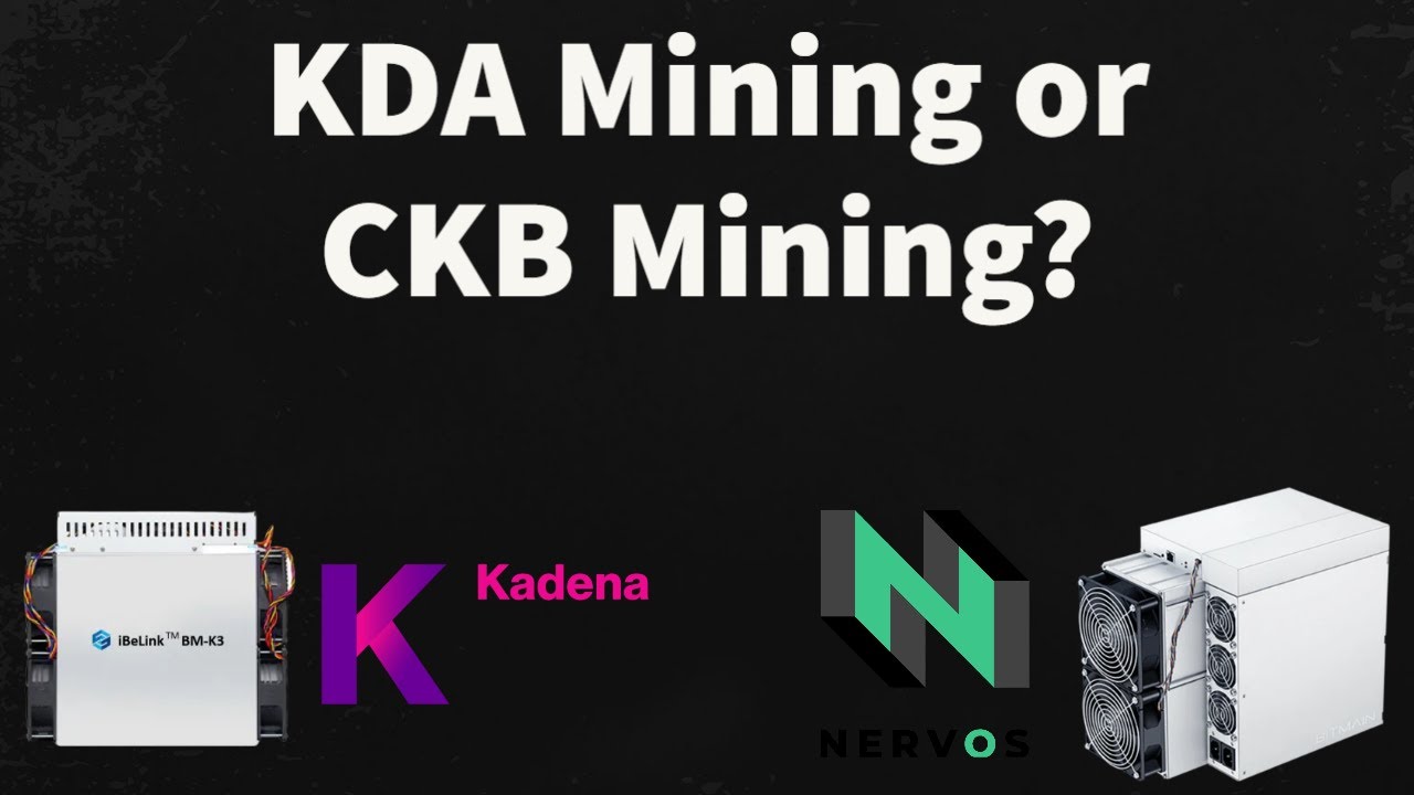 KDA mining or CKB mining?