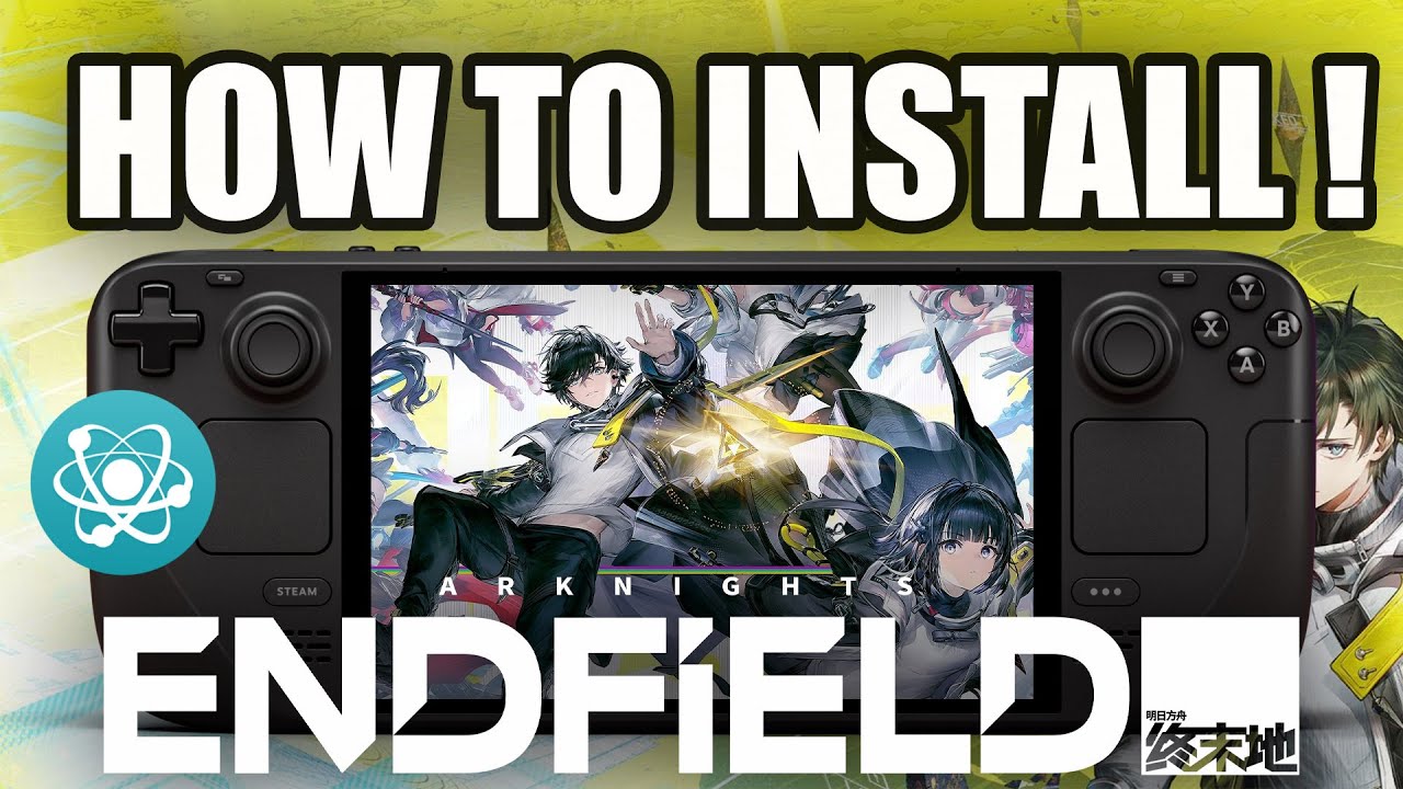 How to Install Arknights: Endfield on Steam Deck (PortProton)