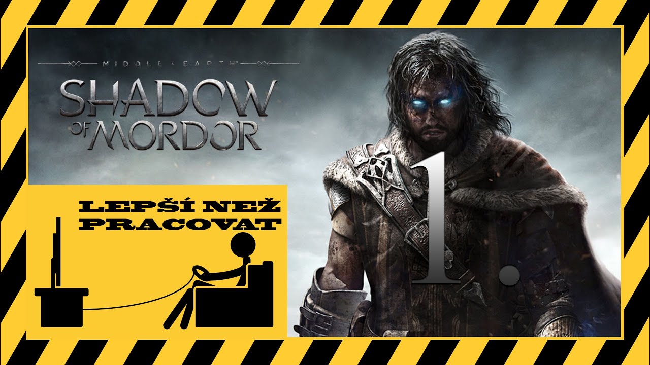 Shadow of Mordor - Český let's play 1. část