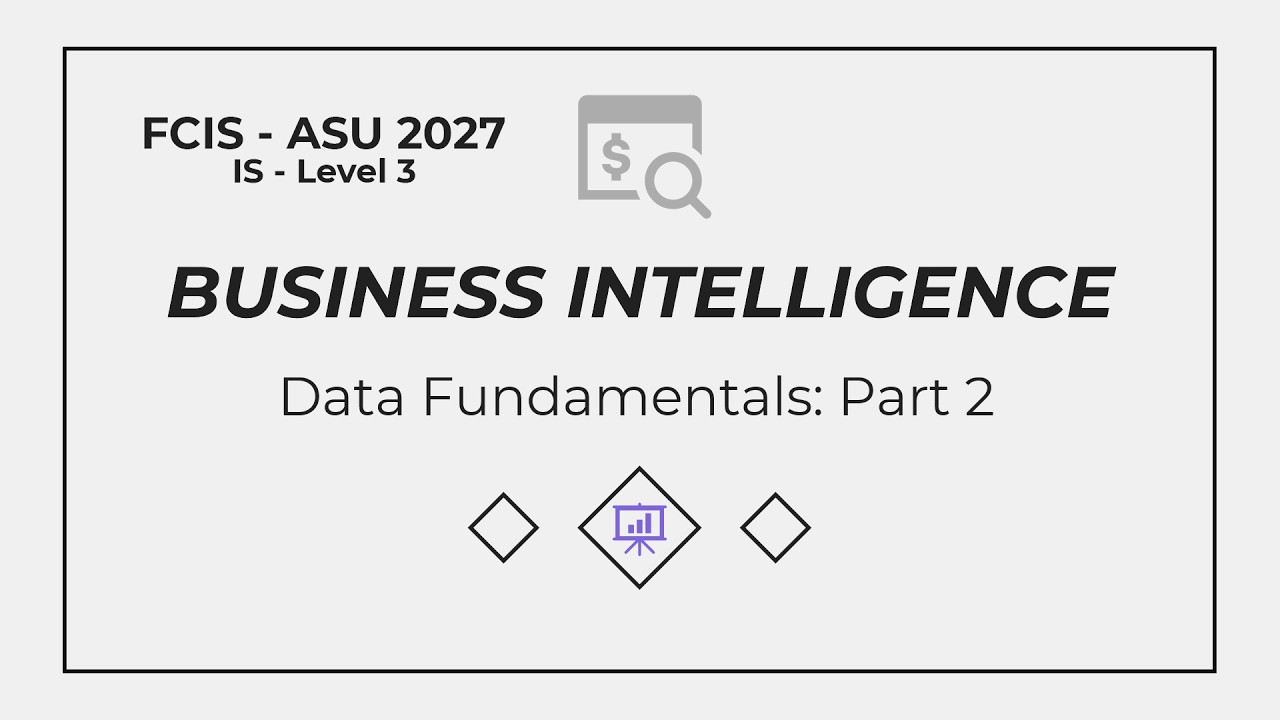 Data Fundamentals Part 2 - For FCIS ASU 2027