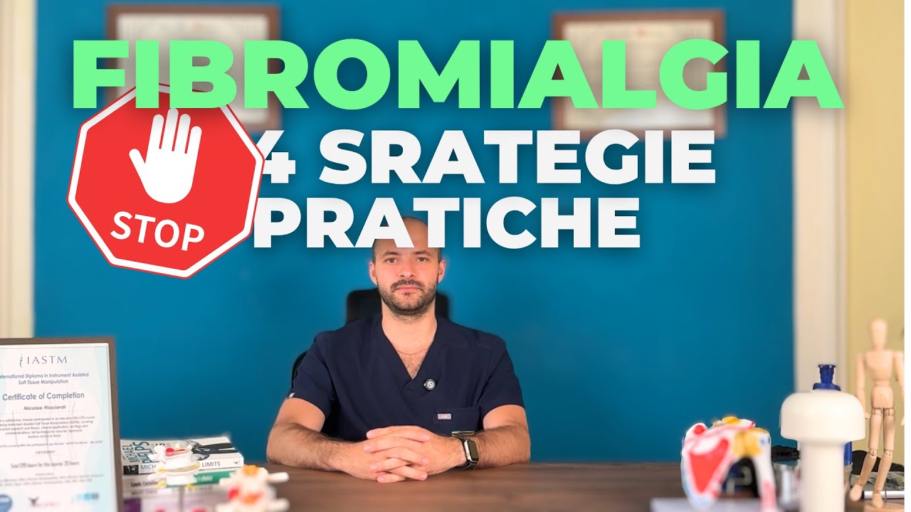 Fibromialgia: Come Convivere Meglio - 4 Strategie Pratiche per la Vita Quotidiana