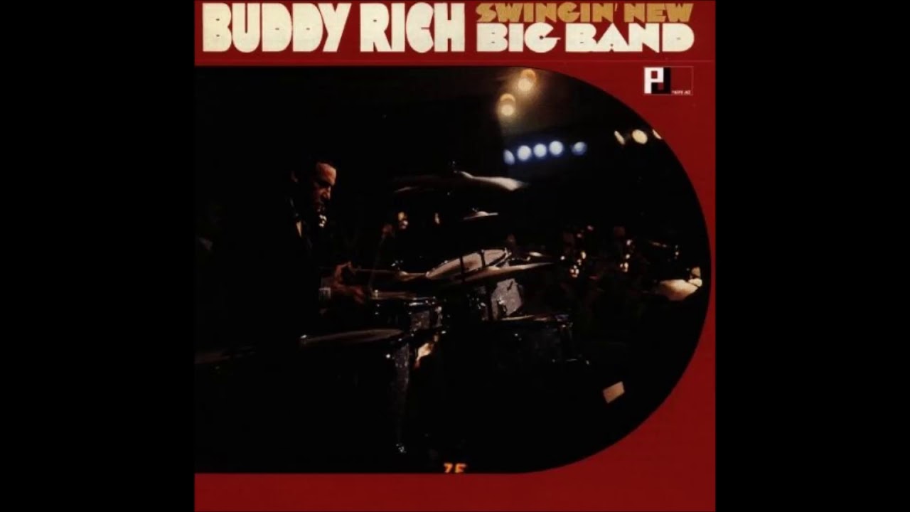 Swingin New Buddy Rich Big Band (1966) (Full Album)