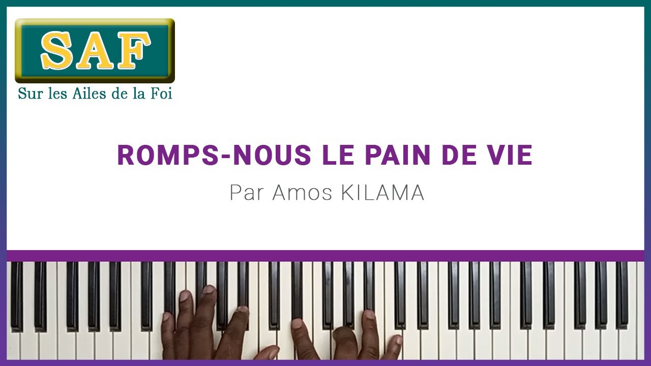 148 Romps nous le pain de vie (SAF) - Amos Kilama