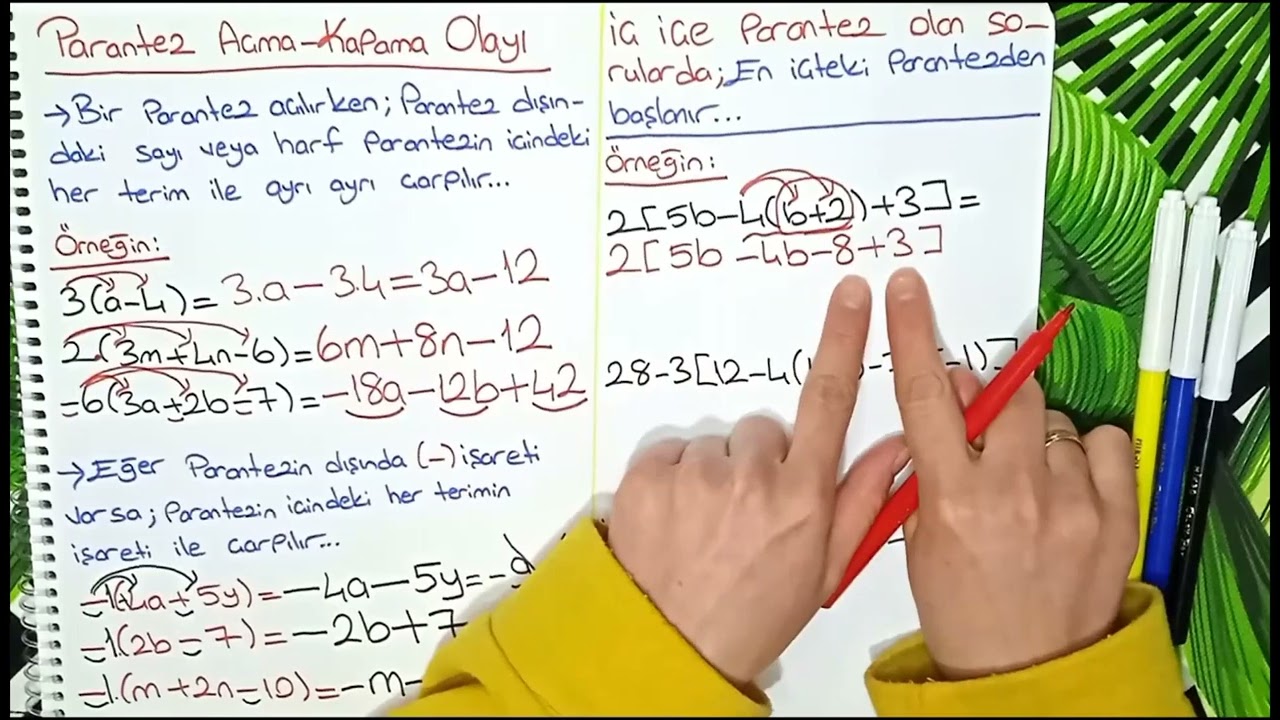 ✅ PARANTEZ AÇMA - KAPAMA OLAYI