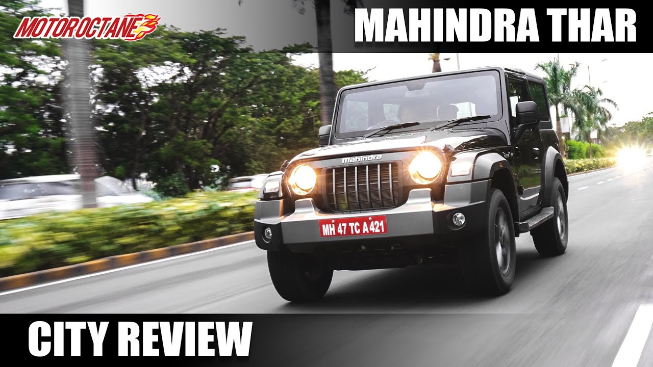 New Mahindra Thar City Review - Good or Not?