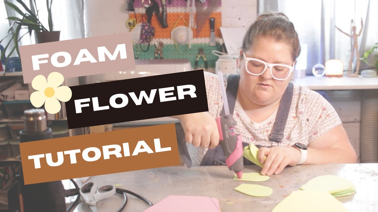 A real foam flower tutorial. Step by step just for you!