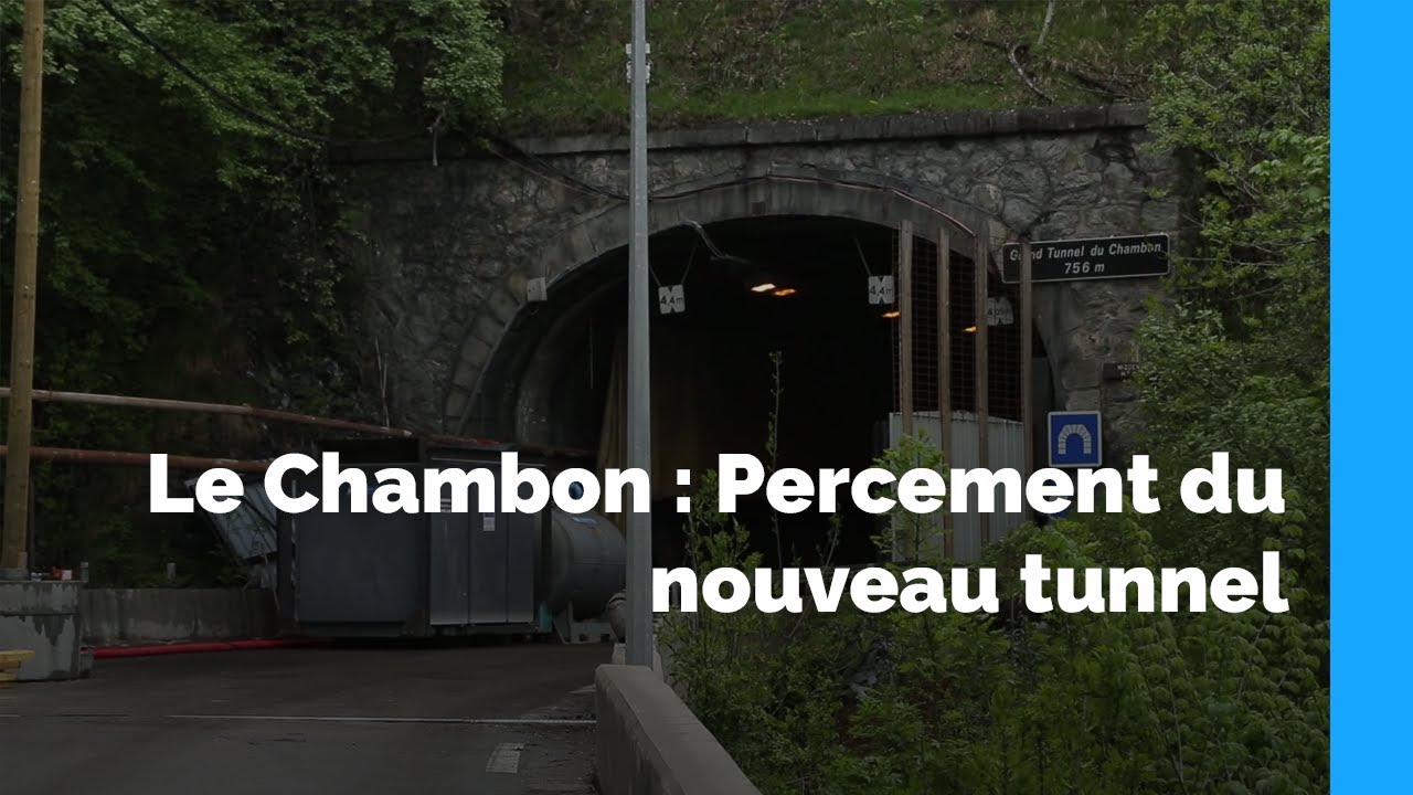 Chambon : le percement du nouveau tunnel a débuté