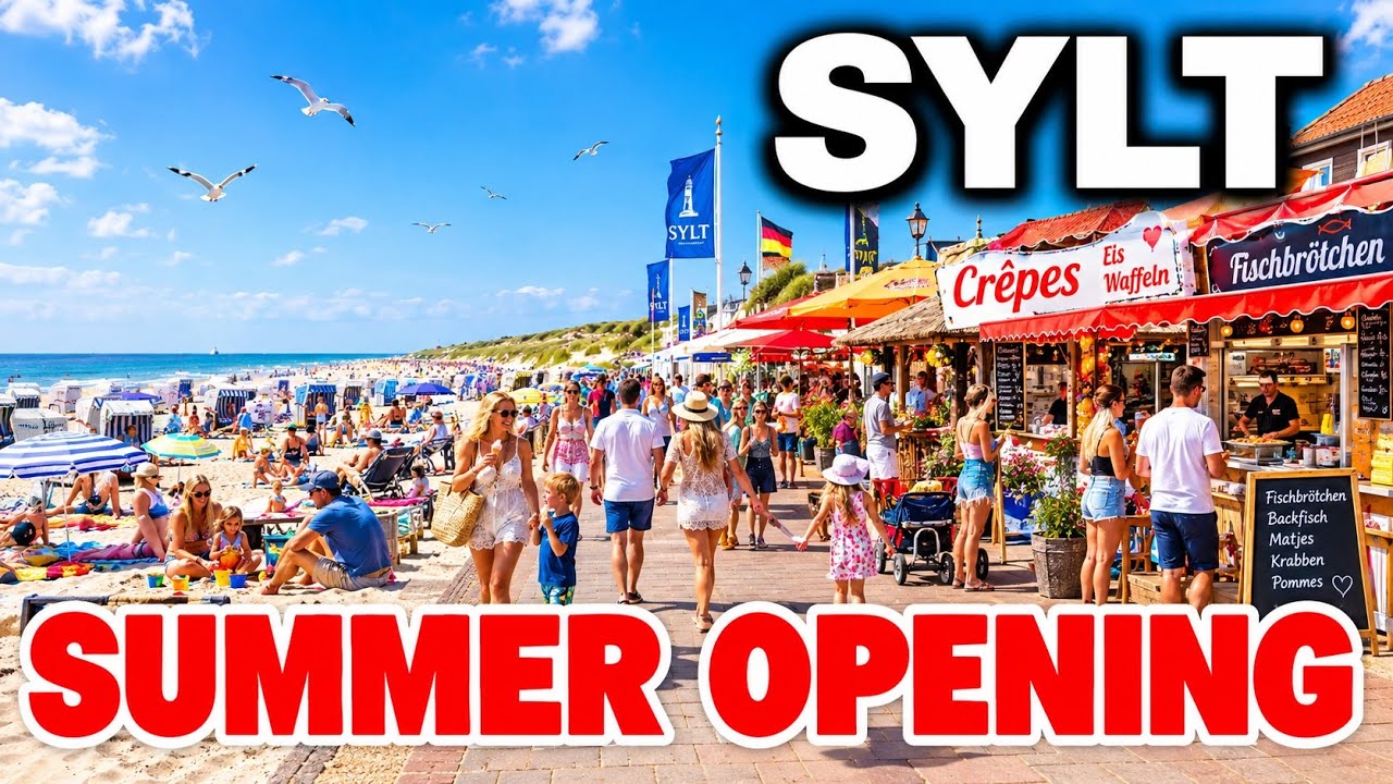 Sylt Summer Opening 2024 ☀️🌊 Impressionen aus Westerland in 4K UHD