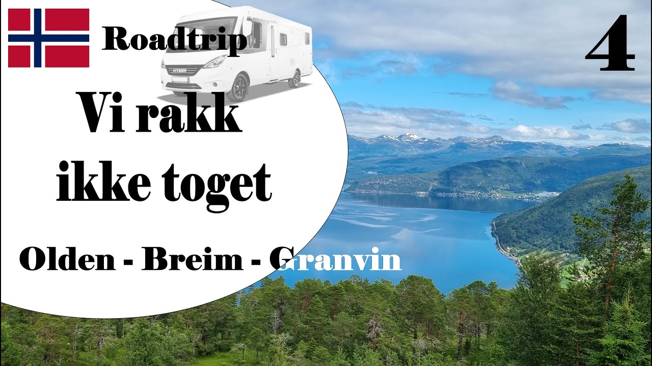 Roadtrip S1E4: Vest- og Sørlandet. Olden - Breim - Granvin med bobil