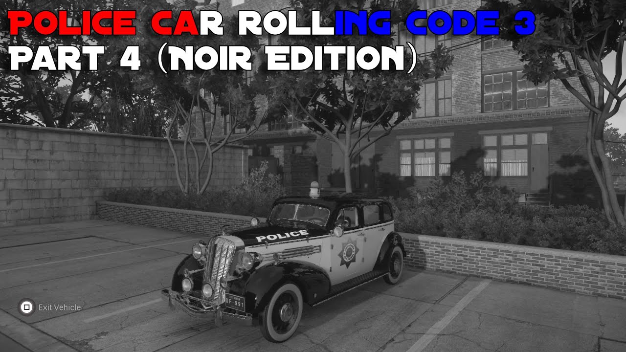 Mafia: Definitive Edition - Police Car rolling code 3 part 4. (Noir Edition)