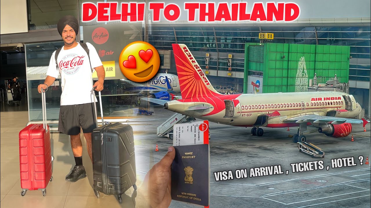 International Trip To THAILAND 😍😱 Delhi To Bangkok Flight 🇹🇭 Thailand Visa On Arrival ₹5000 ?l