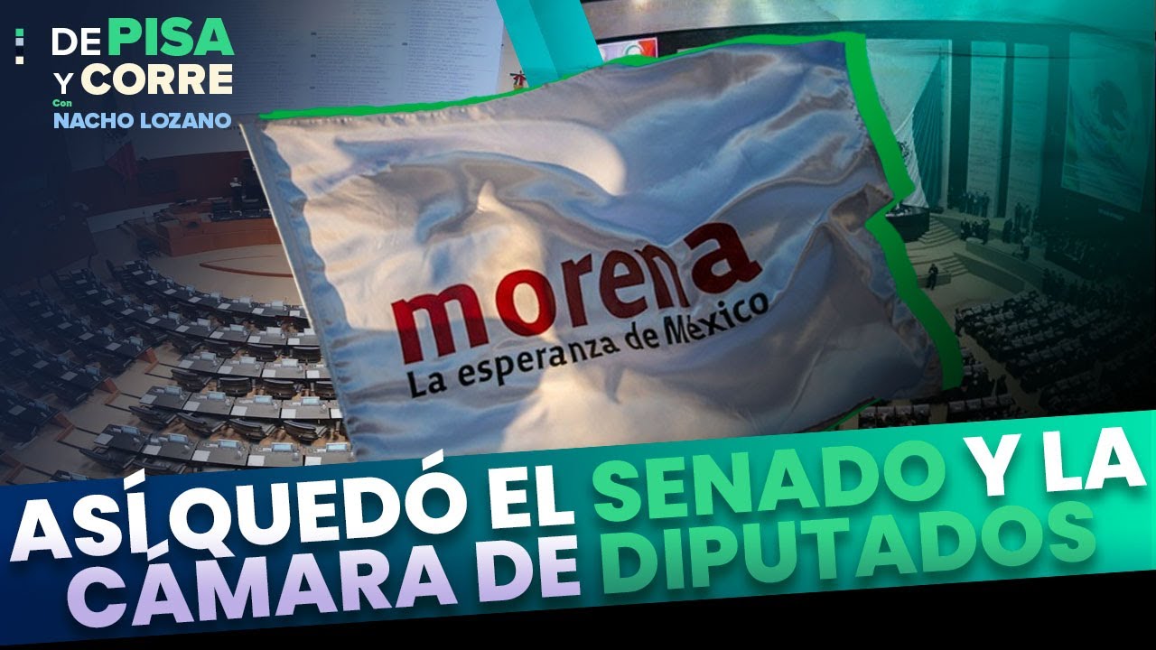 Elecciones 2024 | ¿Cómo quedó el Senado y la Cámara de Diputados? | DPC con Nacho Lozano