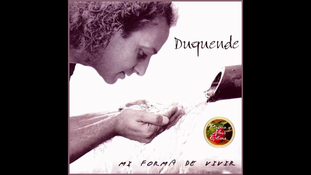 Duquende - Mi Forma De Vivir (2005) De Contrabando (Jaleo)