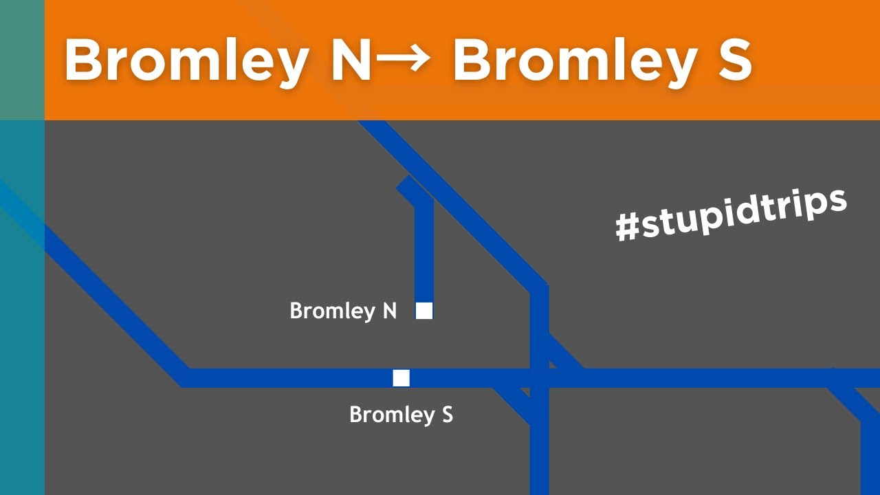 Bromley North to Bromley South | Stupid Trips | ThomasRBX