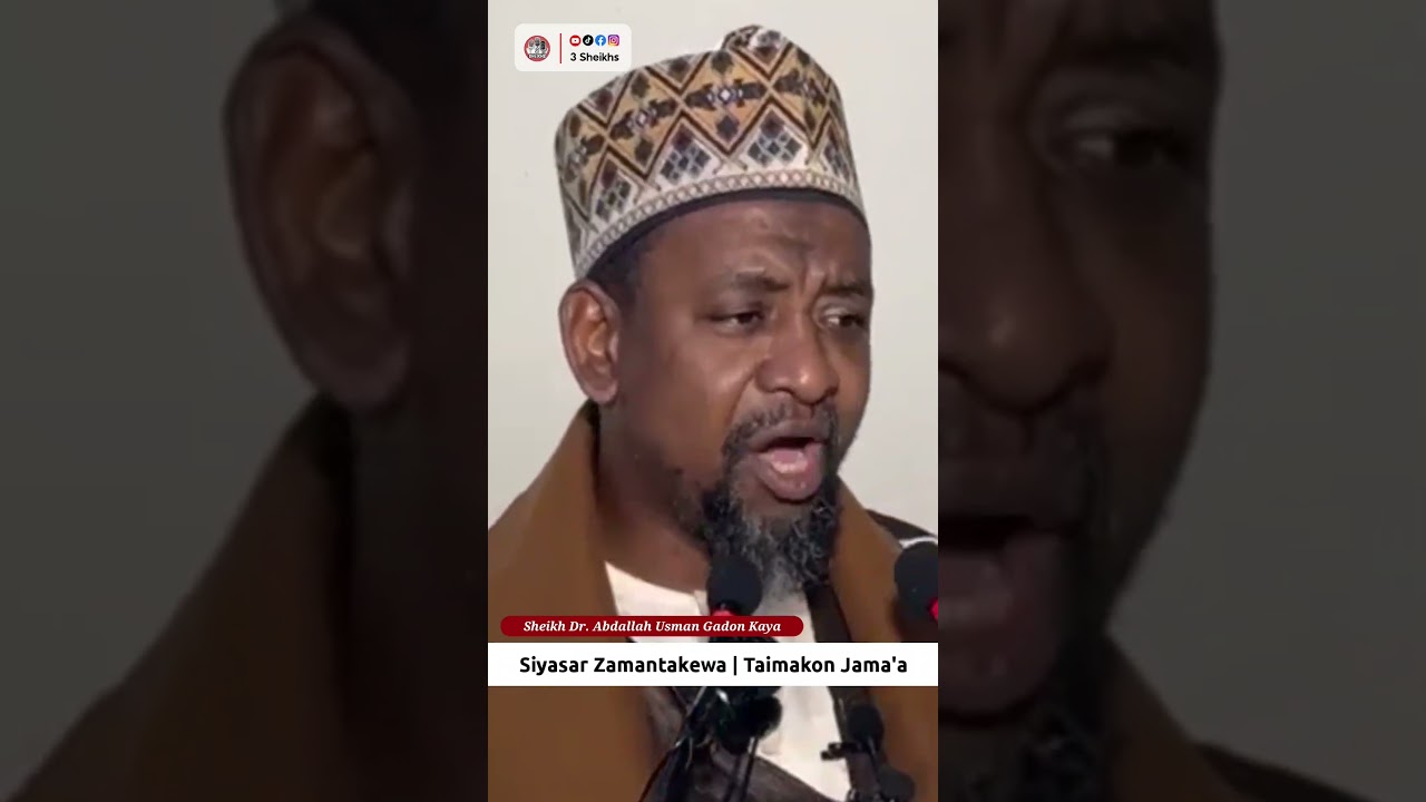 Siyasar Zamantakewa | Taimakon Jama'a | Sheikh Dr. Abdallah Usman Gadon Kaya