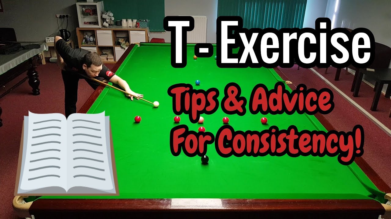 Snooker T Exercise - Discipline & Consistency
