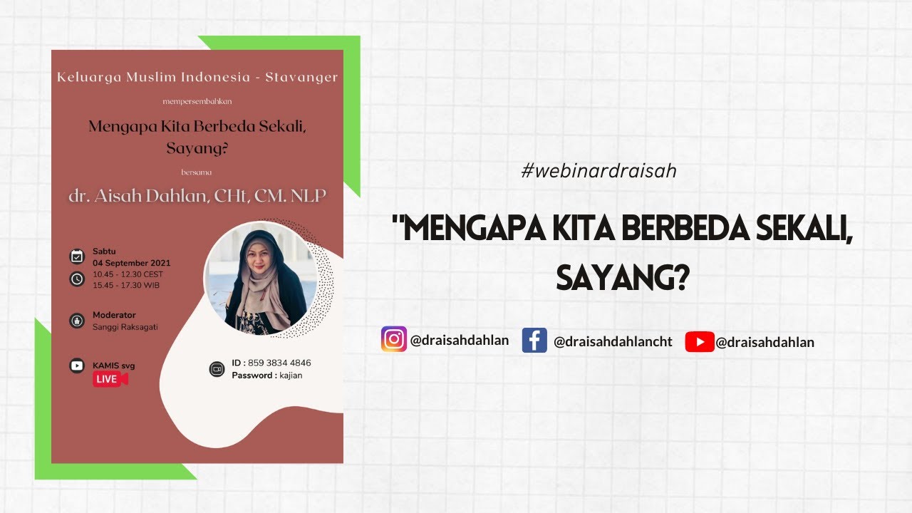 Mengapa Kita Berbeda Sekali, Sayang? -  dr. Aisah Dahlan, CHt, CM. NNLP