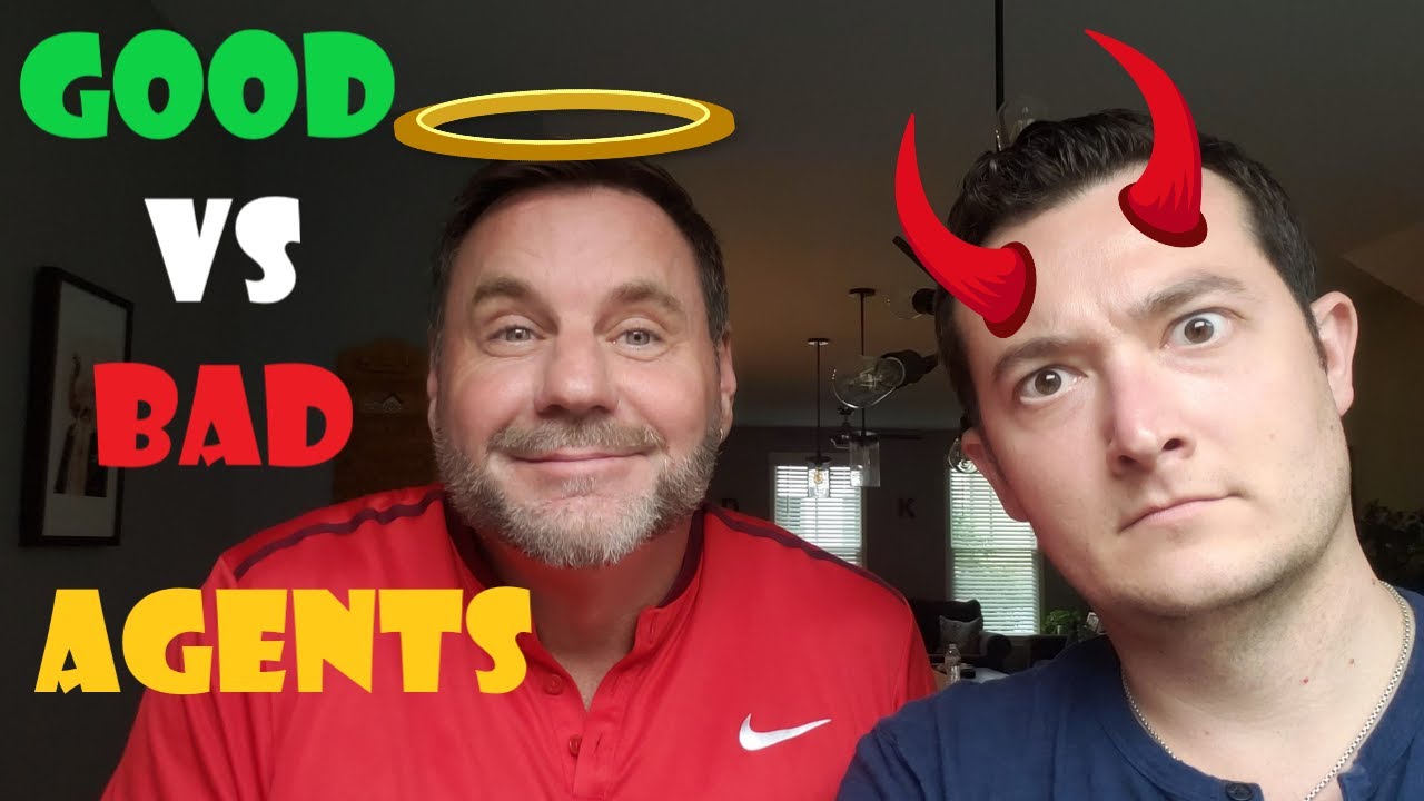 Good Real Estate Agents vs Bad