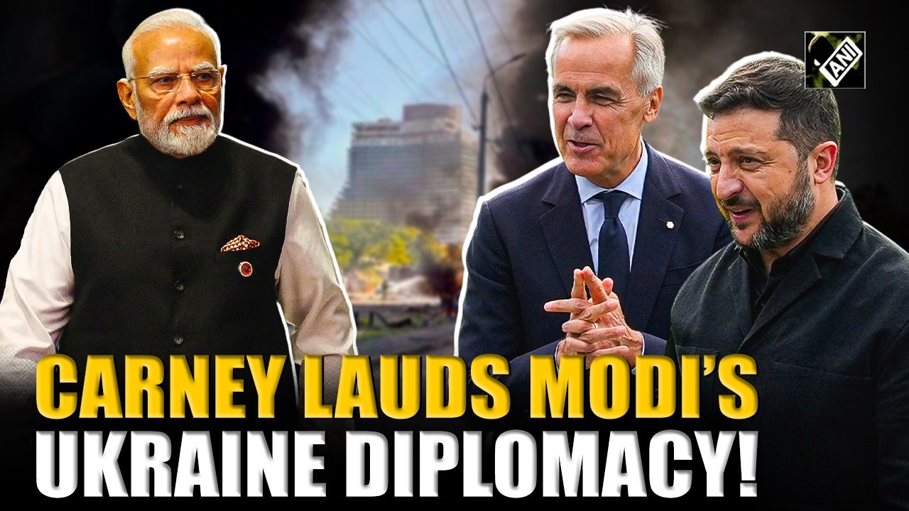 Mark Carney lauds PM Modi&rsquo;s Ukraine Diplomacy; Zelenskyy backs India&rsquo;s food security role amid war