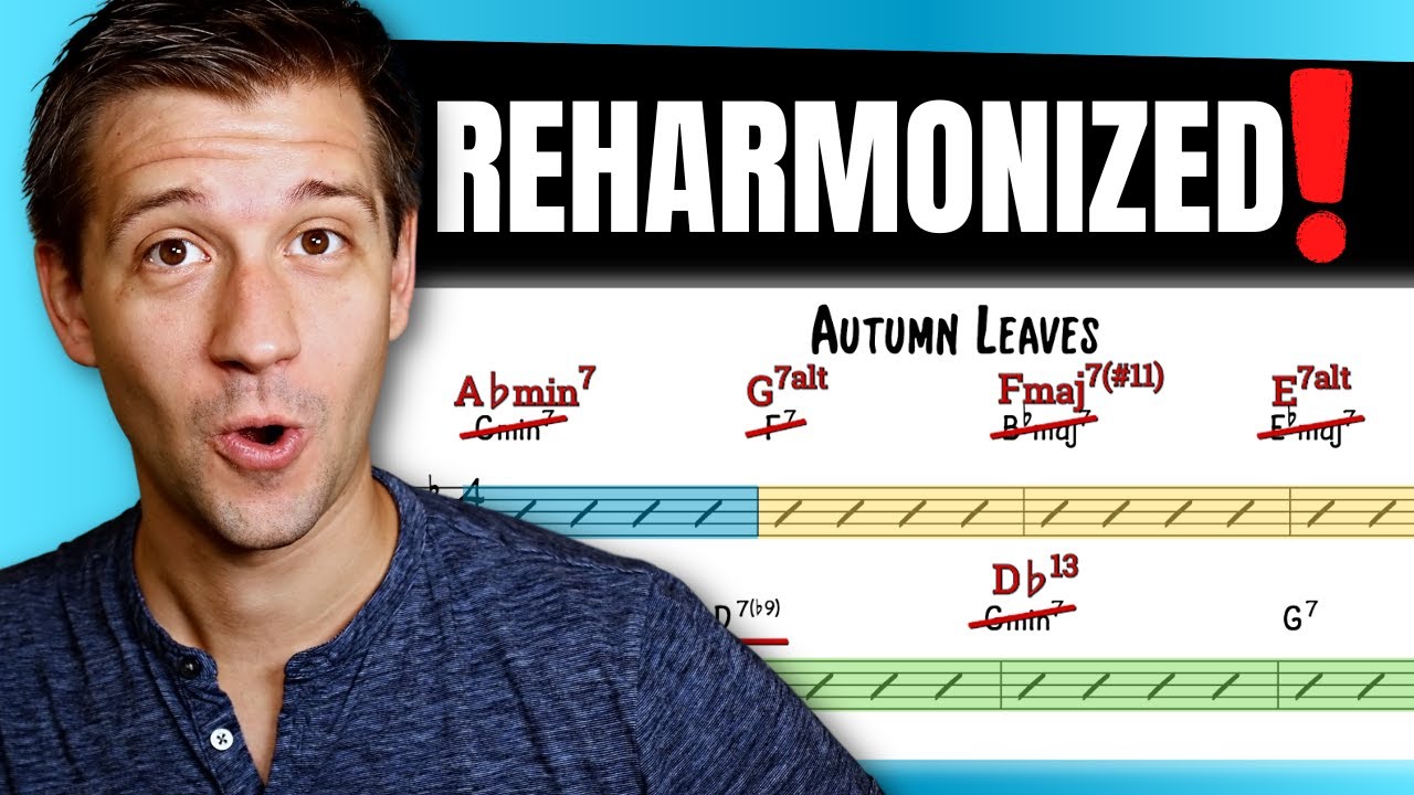 I Reharmonized Autumn Leaves (Sounds Insane)!