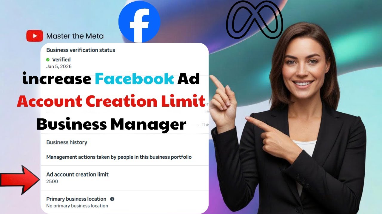 increase Facebook Ad Account Creation Limit Business Manager 2026