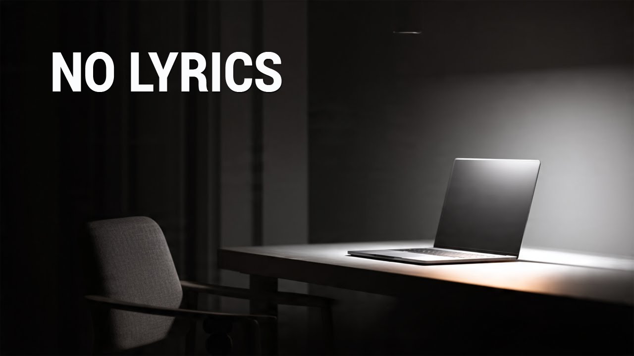Minimal Focus Music – No Lyrics 2 Hours