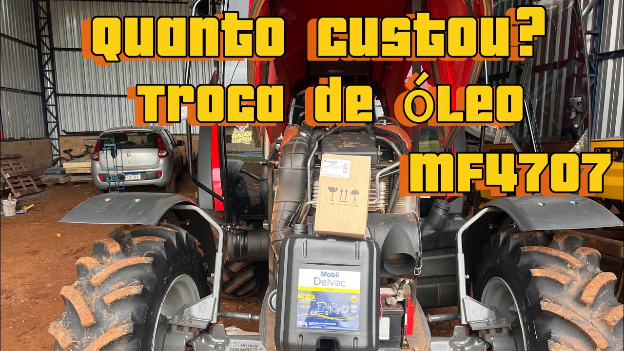 TROCA DE ÓLEO DO MASSEY 4707 ,QUANTO CUSTOU??