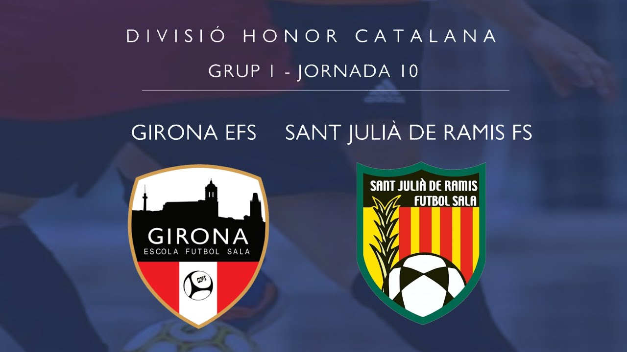 Lliga Divisió d'Honor Catalana. J.10. Girona EFS - Sant Julià de Ramis FS