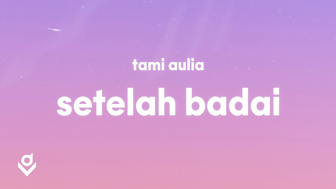 Setelah Badai - Tami Aulia (Lyrics)