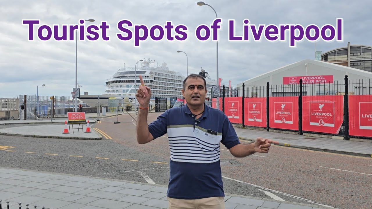 Liverpool Tourist spots लिवरपूल Famous Attractions Places England, Hindi Travel Vlog 