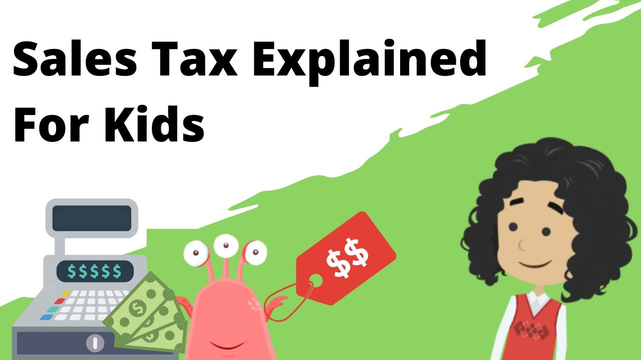 Sales Tax Explained for Kids