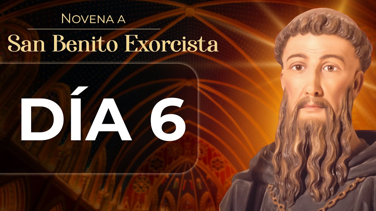 Novena a San Benito - Día 6 #sanbenito