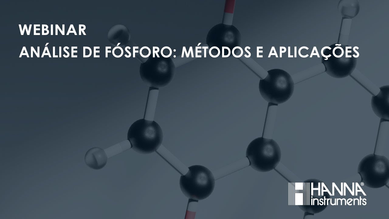 Webinar - Análise de Fósforo  Métodos e Aplicações