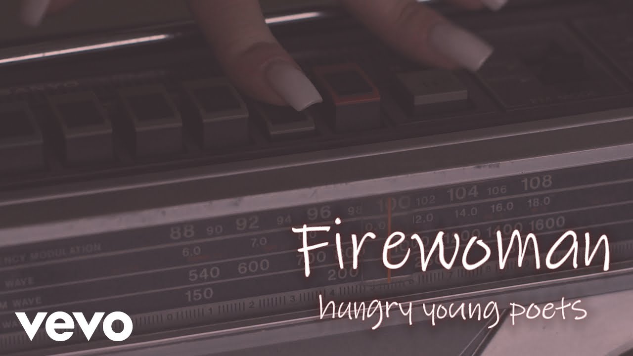 Hungry Young Poets - Firewoman [Lyric Video]