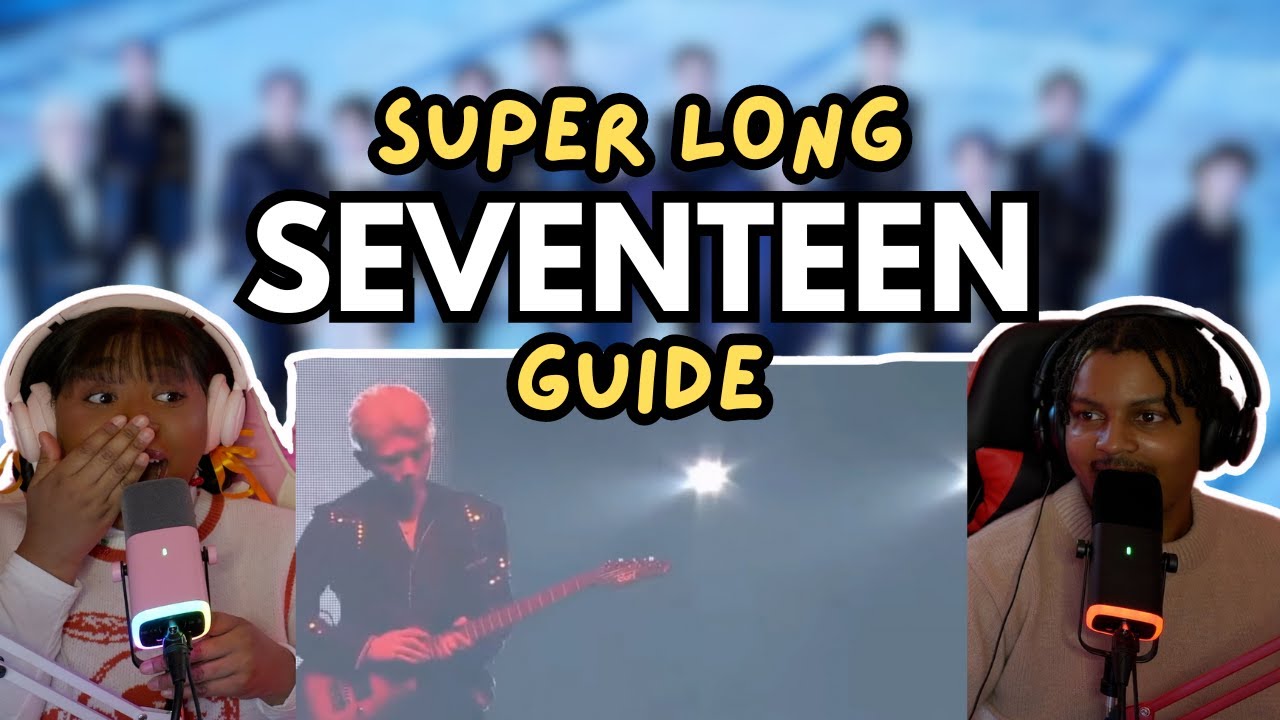 Discovering SEVENTEEN ❤️ We React To The Super Long SEVENTEEN Guide!