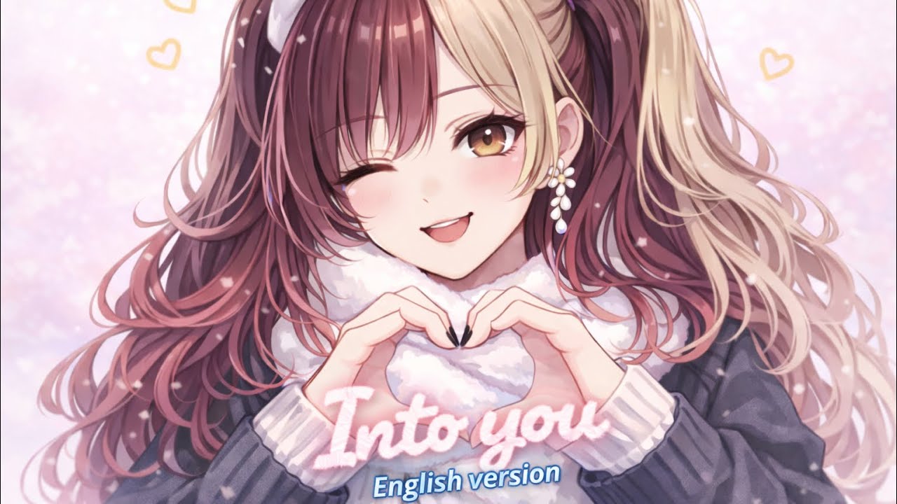 Into You – Cute Addictive J-Pop / Kawaii EDM Love Song
