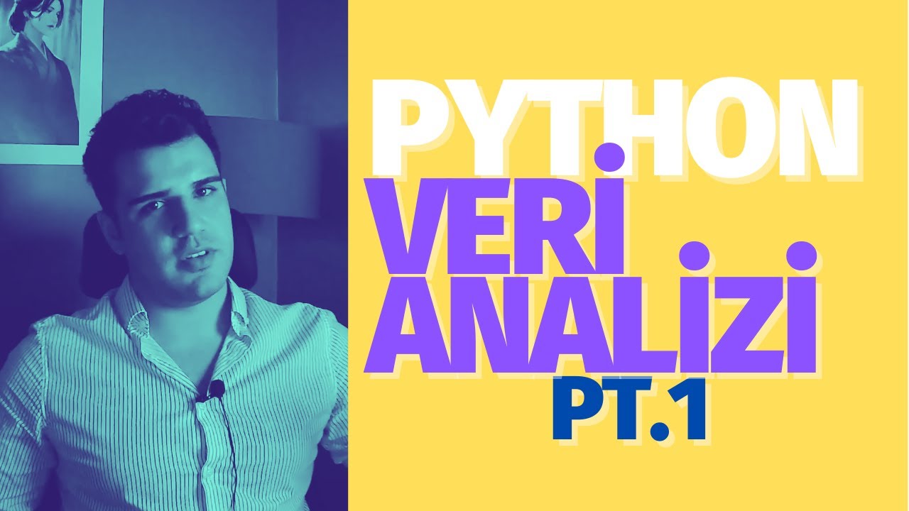Python ile Veri Analizi #1 | Veri Bilimi Dersleri