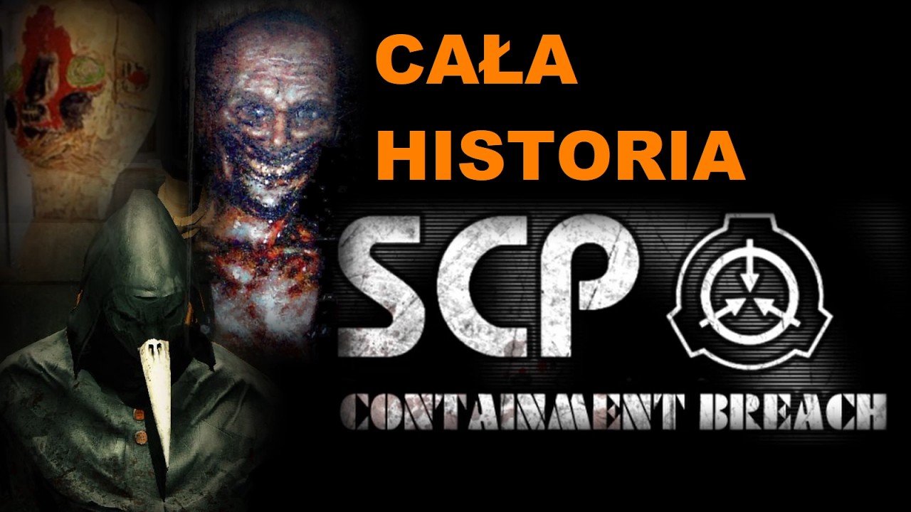 CAŁA HISTORIA SCP: Containment Breach