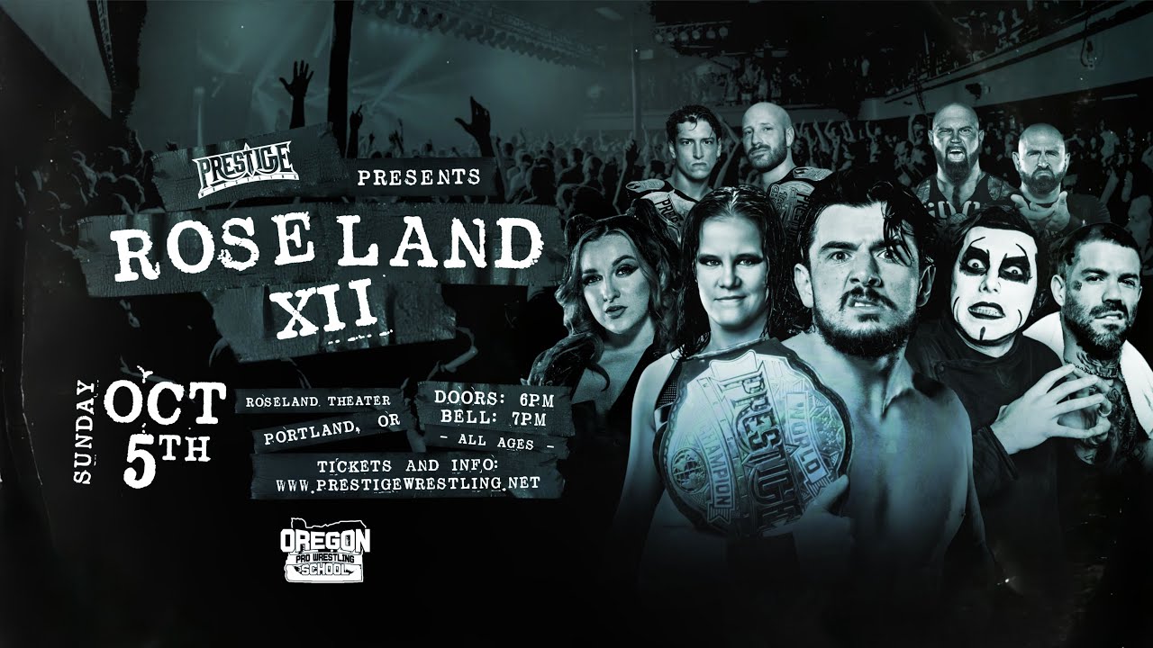 Prestige Wrestling: Roseland XII (FULL SHOW)
