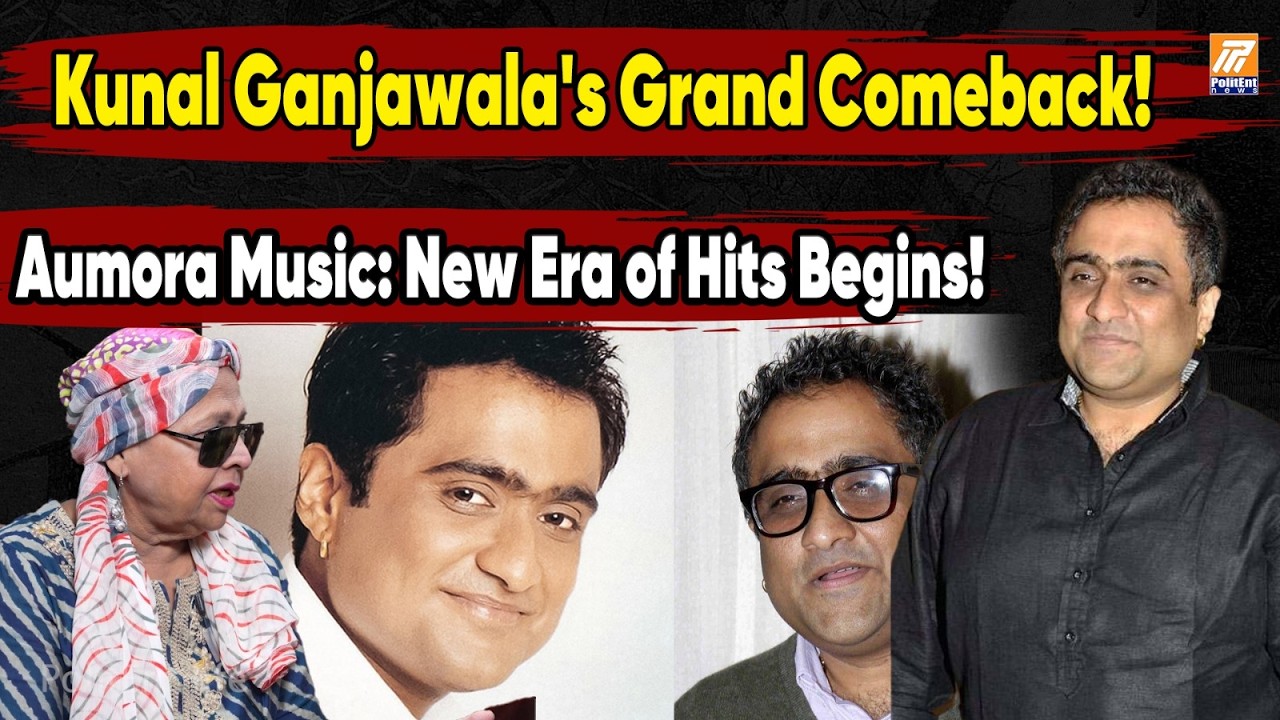 Kunal Ganjawala's Grand Comeback!🎤| Aumora Music New Era of Hits Begins!| Politent Life