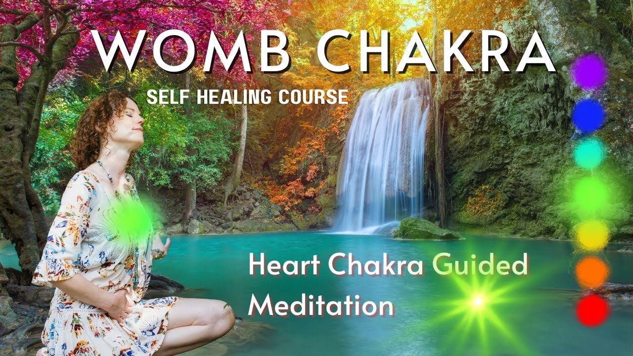 Медитация для самостоятельного исцеления матки через зелёную сердечную чакру | Исцелите свою матк...