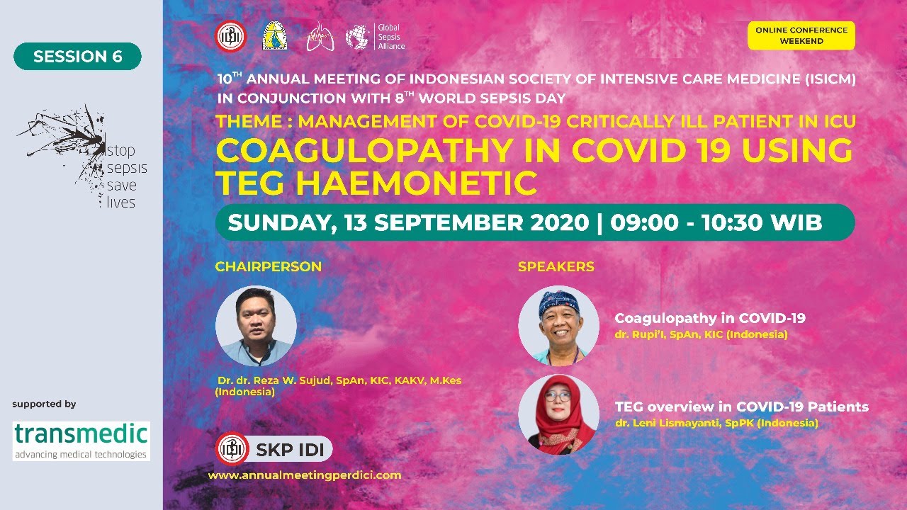 SESSION-6 COAGULOPATHY IN COVID-19 USING TEG HAEMONETIC BY TRANSMEDIC INDONESIA