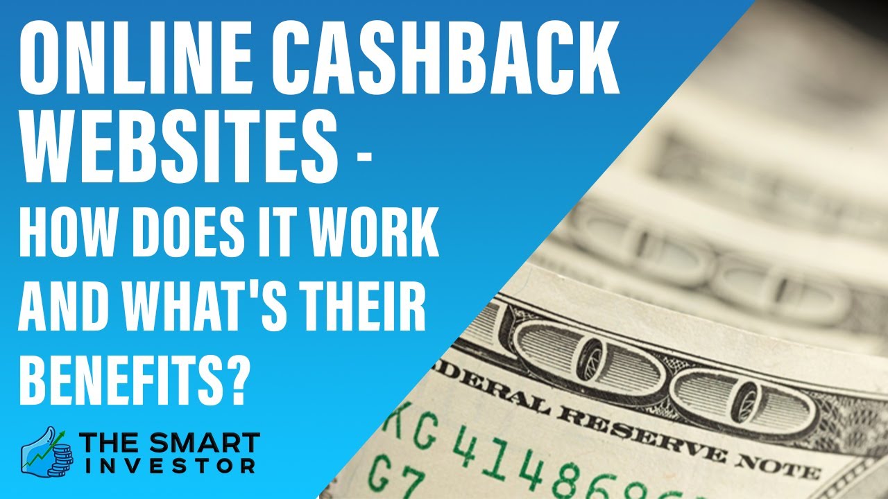 Online Cashback Websites - How Does it Work?