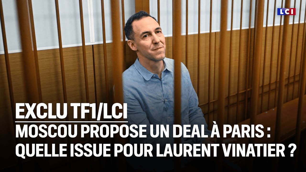 EXCLU TF1/LCI : Moscou propose un deal &agrave; Paris : quelle issue pour Laurent Vinatier ?｜LCI
