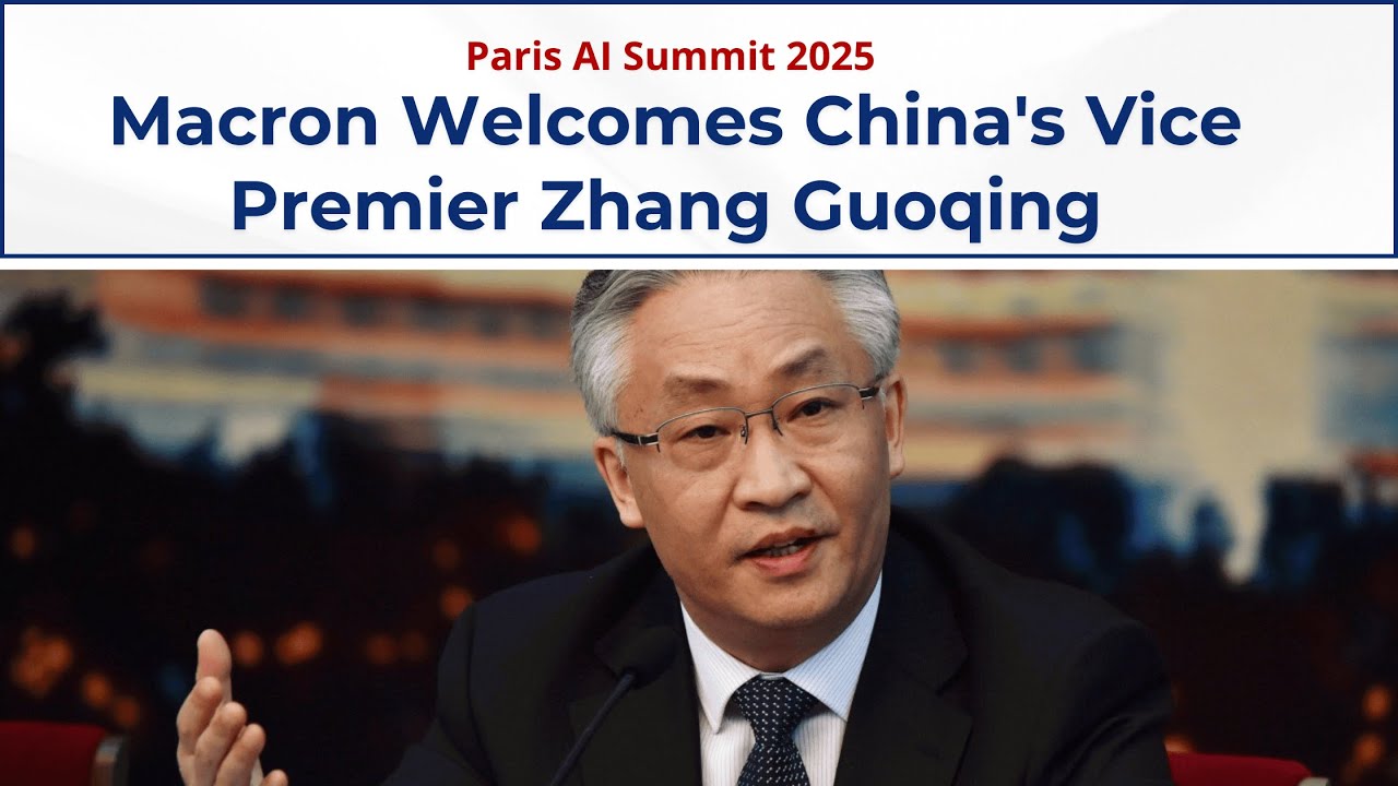 Macron Welcomes China's Vice Premier Zhang Guoqing