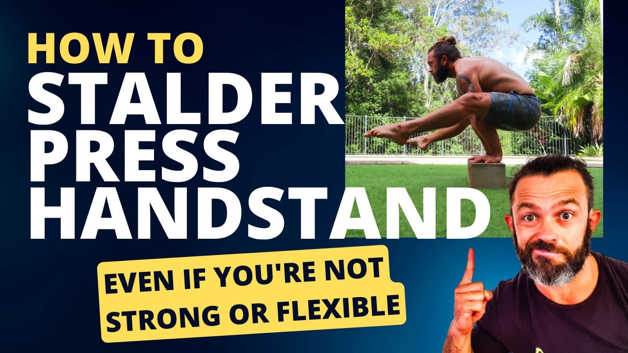 How to Stalder Press Handstand (Even if You're Not Strong or Flexible) | The Magic Formula