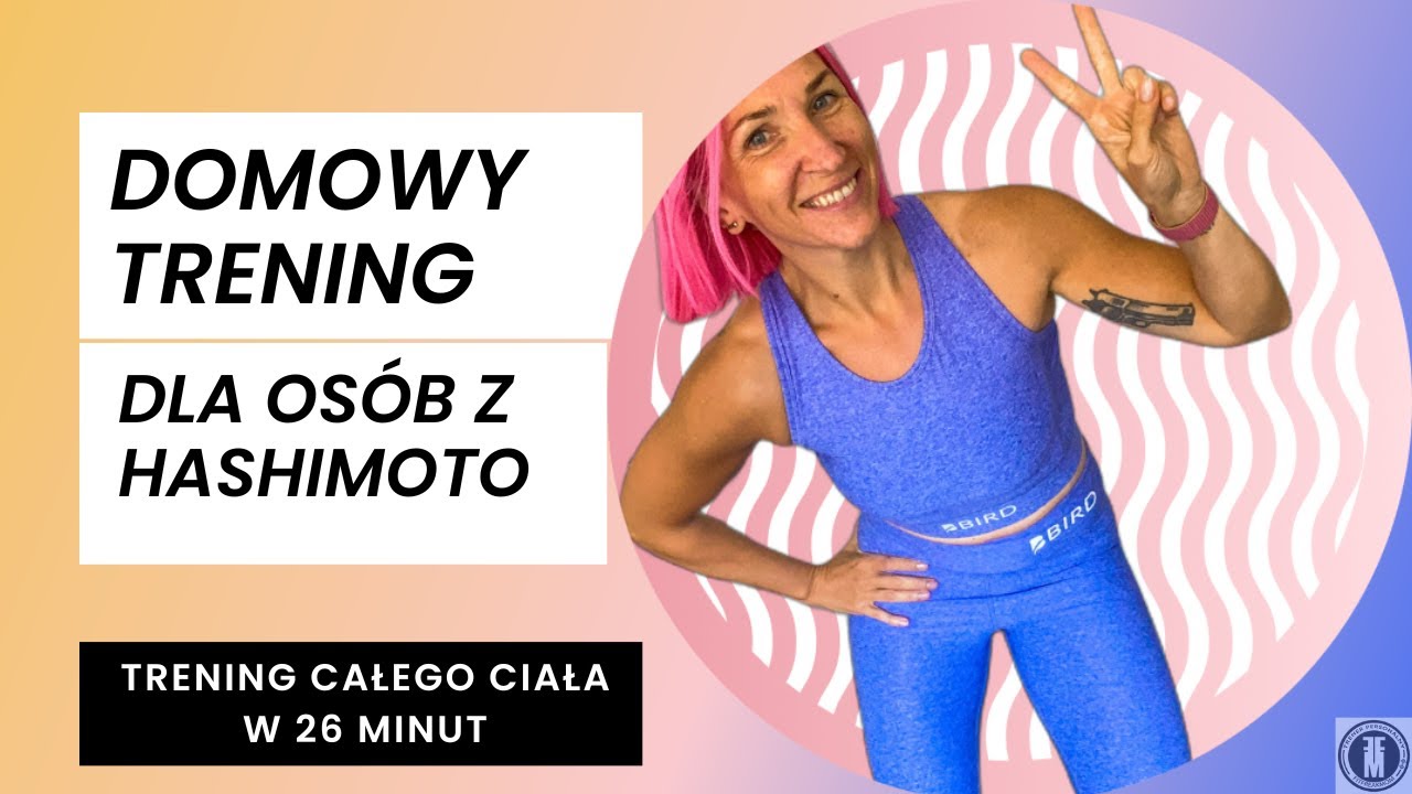 Domowy trening dla osób z Hashimoto