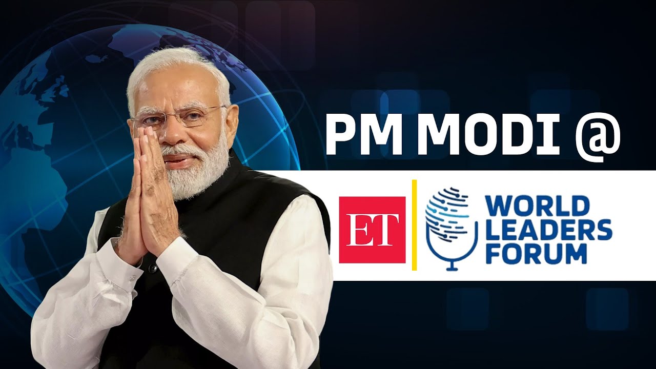 LIVE: PM Narendra Modi Attends and Addresses at The Economic Times World Leaders' Forum