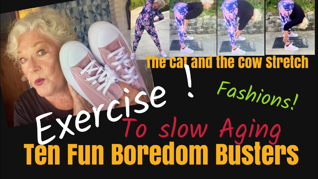 Exercise to Slow Aging/Ten Fun Boredom Busters/Fashions